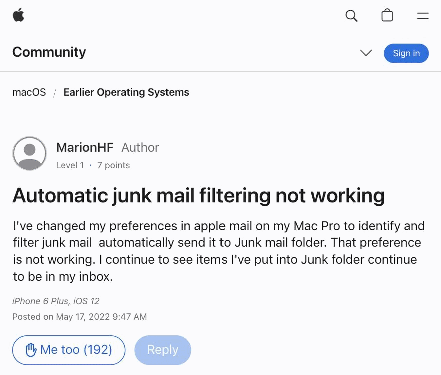 Ein Thread im Apple Support-Forum mit dem Titel „Automatic junk mail filtering not working“ vom 17. Mai 2022 und einer Schaltfläche „Me too (192)“.